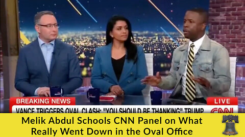 Melik Abdul Schools CNN Panel on What Really Went Down in the Oval Office