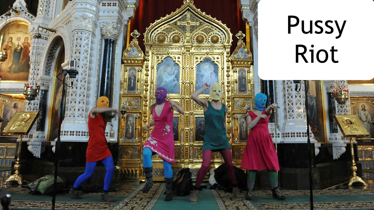 Who are Pussy Riot and why they matter?