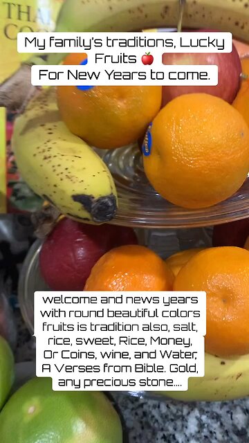 My family’s traditions, Lucky Fruits 🍎 For New Years to come.