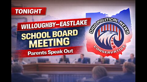 Willoughby-Eastlake Board School Board Meeting