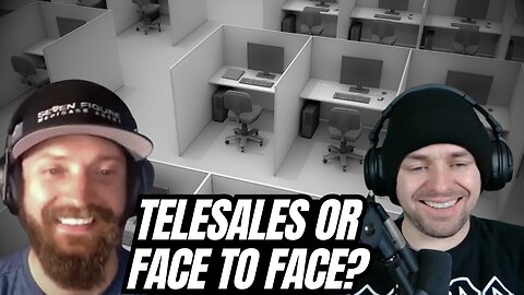 Telesales Or Face To Face Sales As An Agent: Which Is Better? (Seven Figures Or Bust Ep 43)