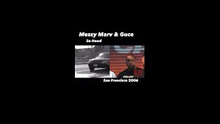 Messy Marv & Guce So Hood