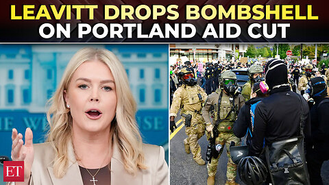 ‘We will not fund anarchy’: Karoline Leavitt says Trump may cut aid to Portland