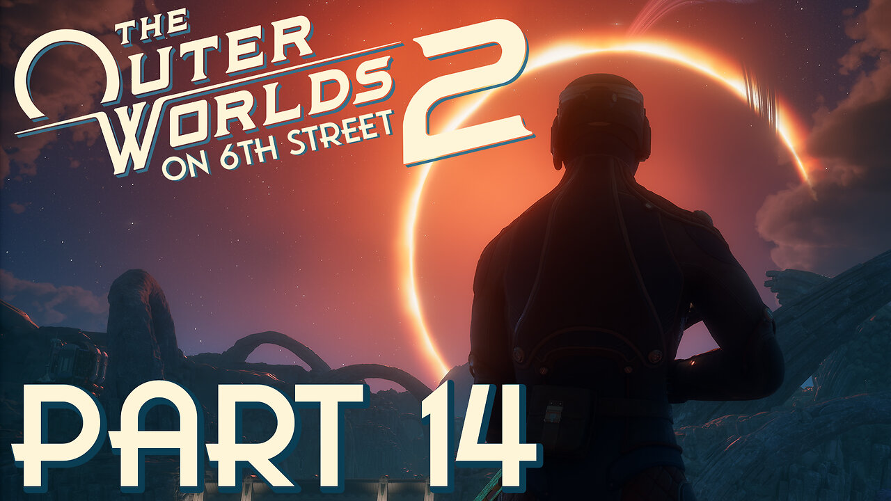 No Thank You? That's Fine... | The Outer Worlds 2 Part 14