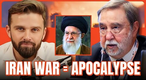 IRAN WAR WILL BRING APOCALYPSE
