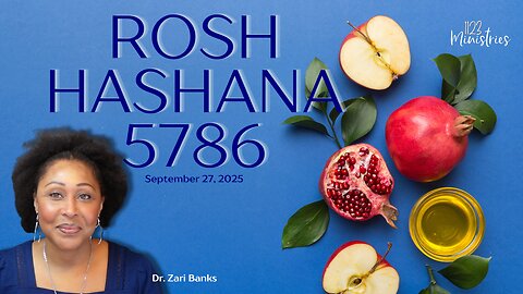 Ekklesia: Rosh Hashana 5786 (Communion) | Dr. Zari Banks | Sep. 27, 2025