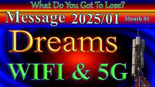 Dreams, WIFI and 5G