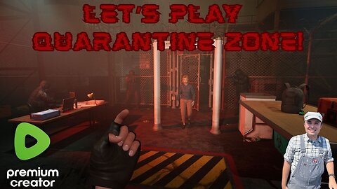Let's Play Quarantine Zone! 🧟‍♂️🪖