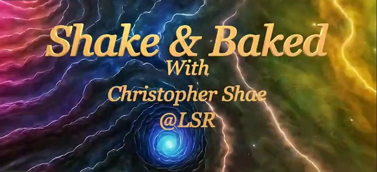 Shake & Baked w/ Christopher Shae