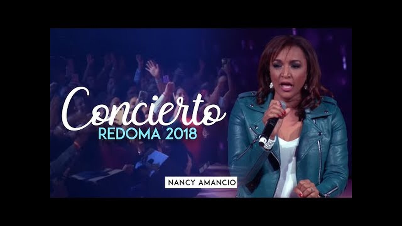 Nancy Amancio - Redoma - ¡Concierto Completo.