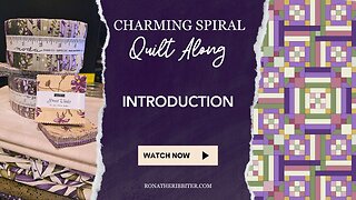 Charming Spiral Quilt Along Introduction