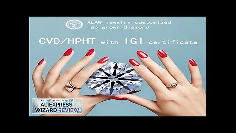 AEAW Customize Jewelry Loose Lab Grown Diamond CVD HPHT IGI Jewelry 10k14K Review