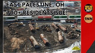 East Palestine OH Residents file 700+ Lawsuits vs Norfolk Southern Over Derailment | @GetIndieNews