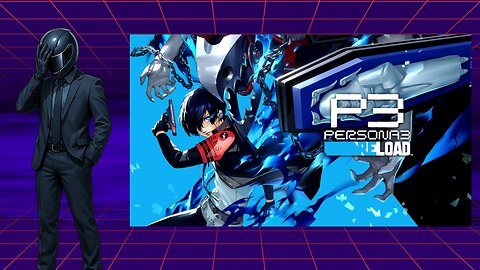 Persona 3 Reload on Switch 2 – They Should’ve Done Better