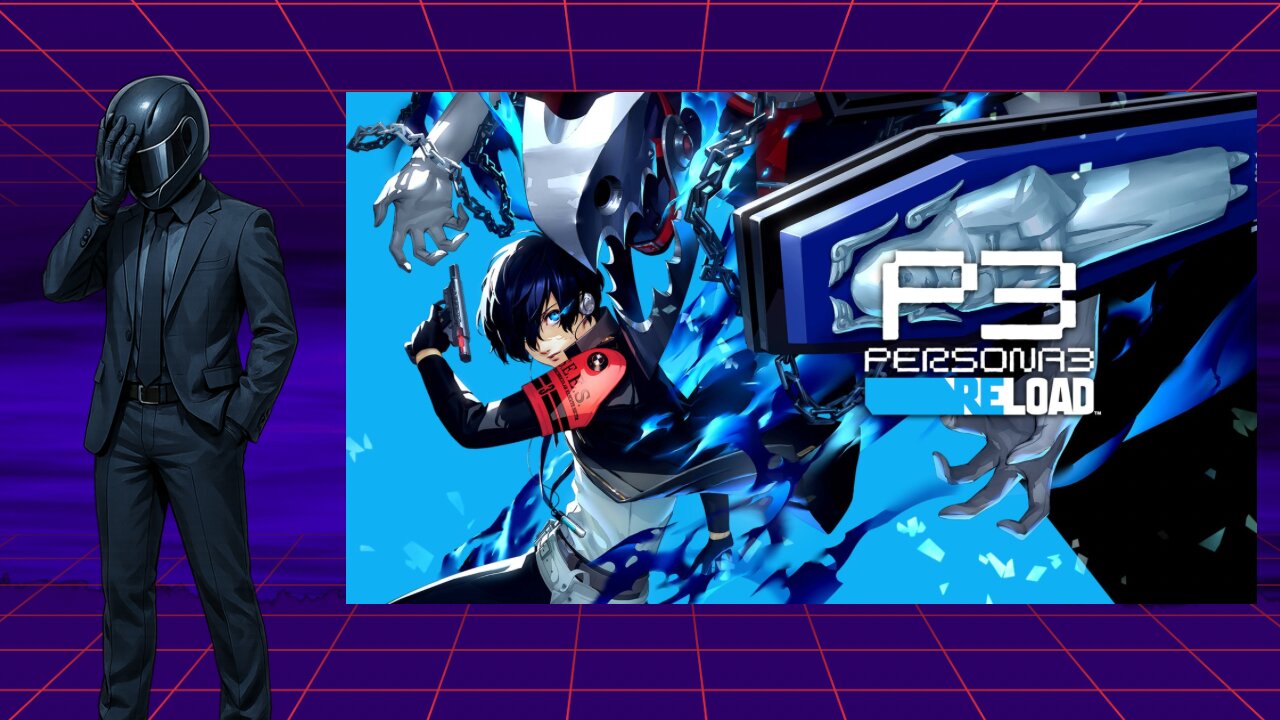 Persona 3 Reload on Switch 2 – They Should’ve Done Better