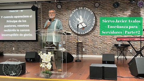 «📚 Siervo Javier Avalos – Enseñanza para Servidores | Parte# 2 🙌🔥»