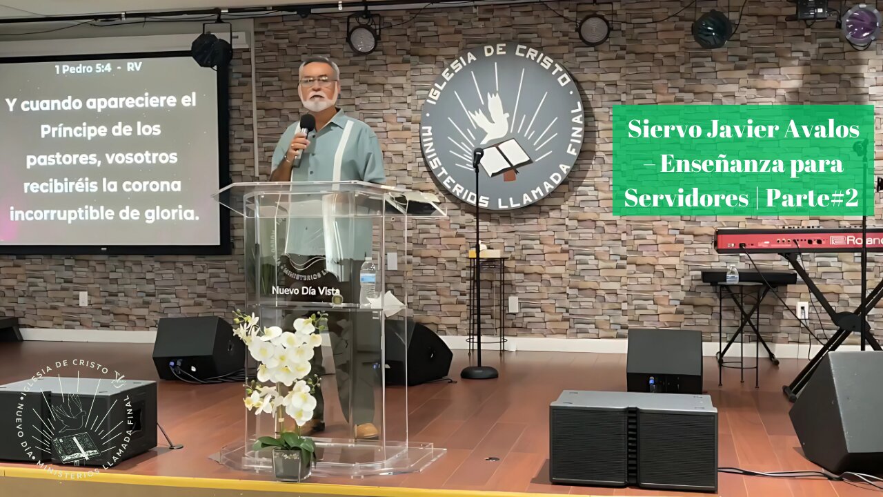 «📚 Siervo Javier Avalos – Enseñanza para Servidores | Parte# 2 🙌🔥»