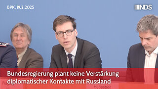 Bundesregierung plant keine Verstärkung diplomatischer Kontakte mit Russland | BPK