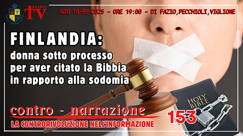 Contro-Narrazione n.153 - Luca Di Fazio, Roberto Pecchioli, Massimo Viglione