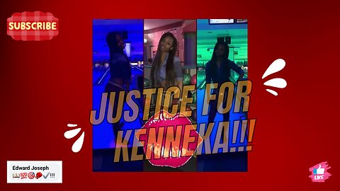 Justice for Kenneka!!!