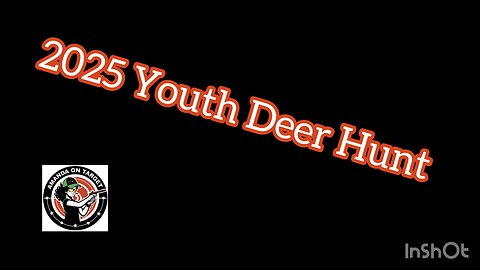 2025 Youth Deer Hunt