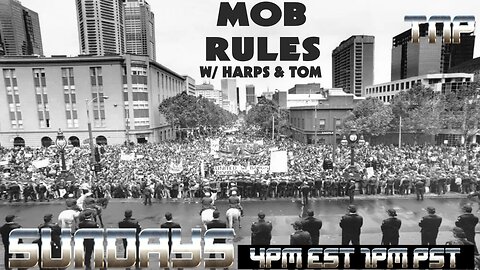 Mob Rules w/ Harps & Tom 01/19/2025