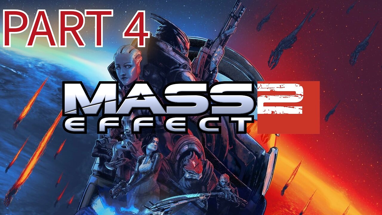 Mass Effect 2 Playthrough - Part 4 - Going on a Trip in our Favorite Rocket Ship