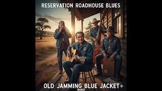 Reservation Roadhouse Blues