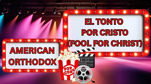 Two Extraordinarily Beautiful New Orthodox Films! - Ep492