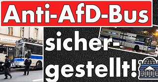 Anti-AfD-Bus sichergestellt! Polizei Berlin zieht endlich den Adenauer SRP aus dem Verkehr! Danke.