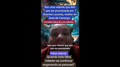 Graciele Lacerda tem que processar uma vidente