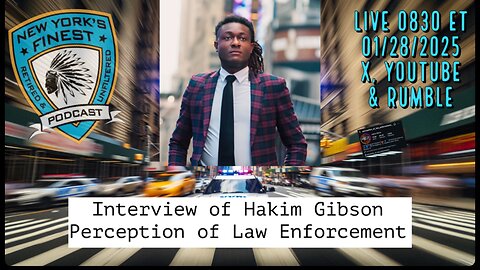 Interview of Hakim Gibson "Perception of Law Enforcement"