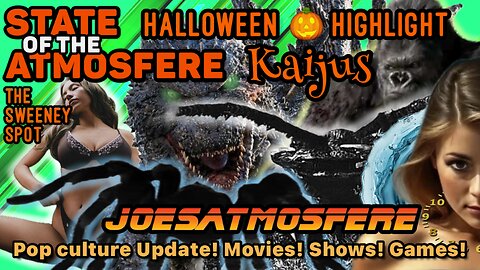 Taylor Swift Dominates, Halloween 🎃 Highlight Kaijus, Sydney Sweeney News, State of the Atmosfere