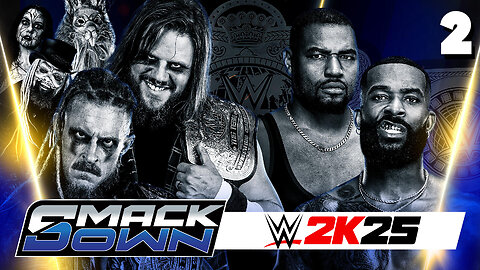 WWE 2K25 Smackdown October 10th 2025 - Match 2: Can The Profits Reclaim?