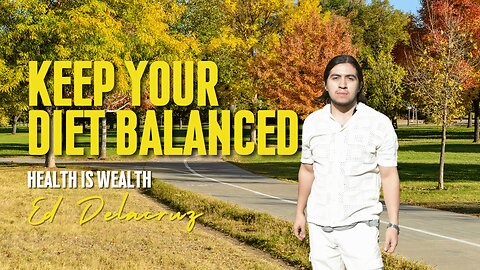 Keep your diet balanced by Ed Delacruz #health #healthy #healthadvice #reels #shorts