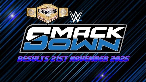 WWE Smackdown Results 21st November 2025