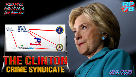 FBI & DOJ Coverup of Clinton Crimes Exposed In Detail on Red Pill News Live