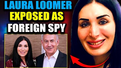 Official Docs Expose Laura Loomer as Mossad Agent Tasked With Destroying American Sovereignty