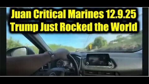 Juan O Savin Critical Marines Update 12.9.25 - Trump Just Rocked the World