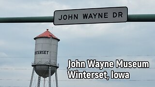 John Wayne Museum & Boyhood Home
