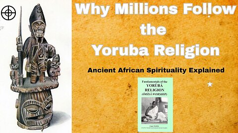 What Is the Yoruba Religion?