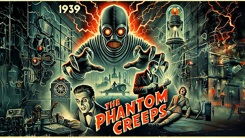 The Phantom Creeps (1939) Full Movie | HD