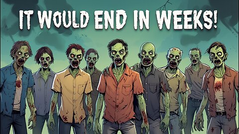 Why the World Would Collapse in Weeks During a Zombie Apocalypse | Apocalypse Science