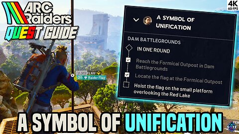 A SYMBOL OF UNIFICATION - ARC Raiders Quest Guide