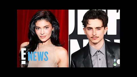 Inside Kylie Jenner and Timothée Chalamet's Very Public Yet Private Romance | E! News