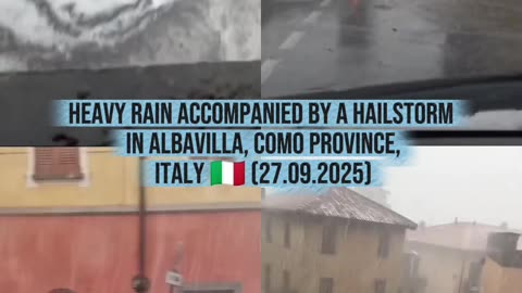 🚨Heavy rain accompanied by a hailstorm in Albavilla, Como Province, Italy 🇮🇹 (27.09.2025)