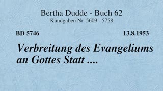 BD 5746 - VERBREITUNG DES EVANGELIUMS AN GOTTES STATT ....