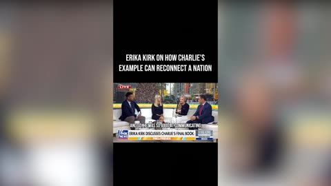 Erika Kirk on How Charlie's Example Can Reconnect a Nation