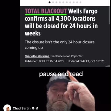 TOTAL BLACKOUT Wells Fargo confirms all 4,300 locations will be closed for 24 hours in weeks