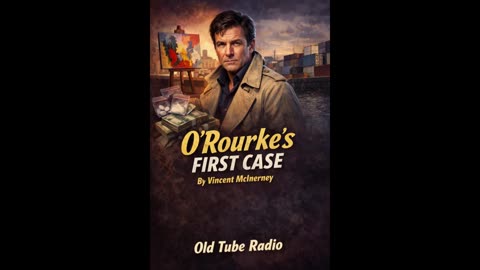 O’Rourke’s First Case by Vincent McInerney | Classic 1990 British Detective Radio Drama